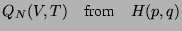 $\displaystyle Q_N(V,T) \quad \mbox{from} \quad H(p,q)$