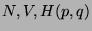 $N, V, H(p,q)$
